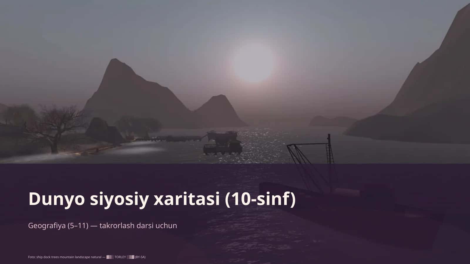 Dunyo siyosiy xaritasi (10-sinf) 1