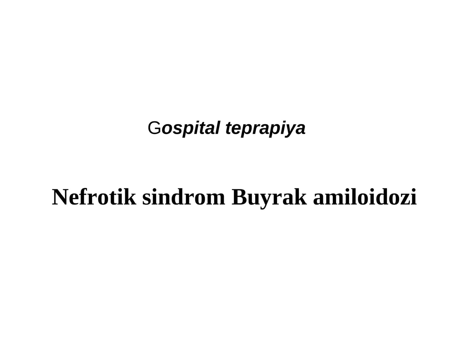 Nefrotik sindrom 1