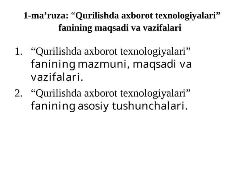 Qurilishda axborot texnologiyalari 1