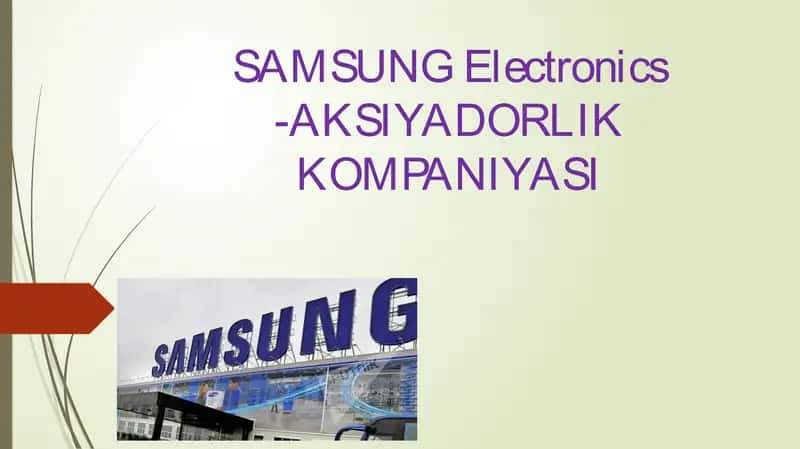 Samsung Electronics - Aksiya kompaniyasi 1
