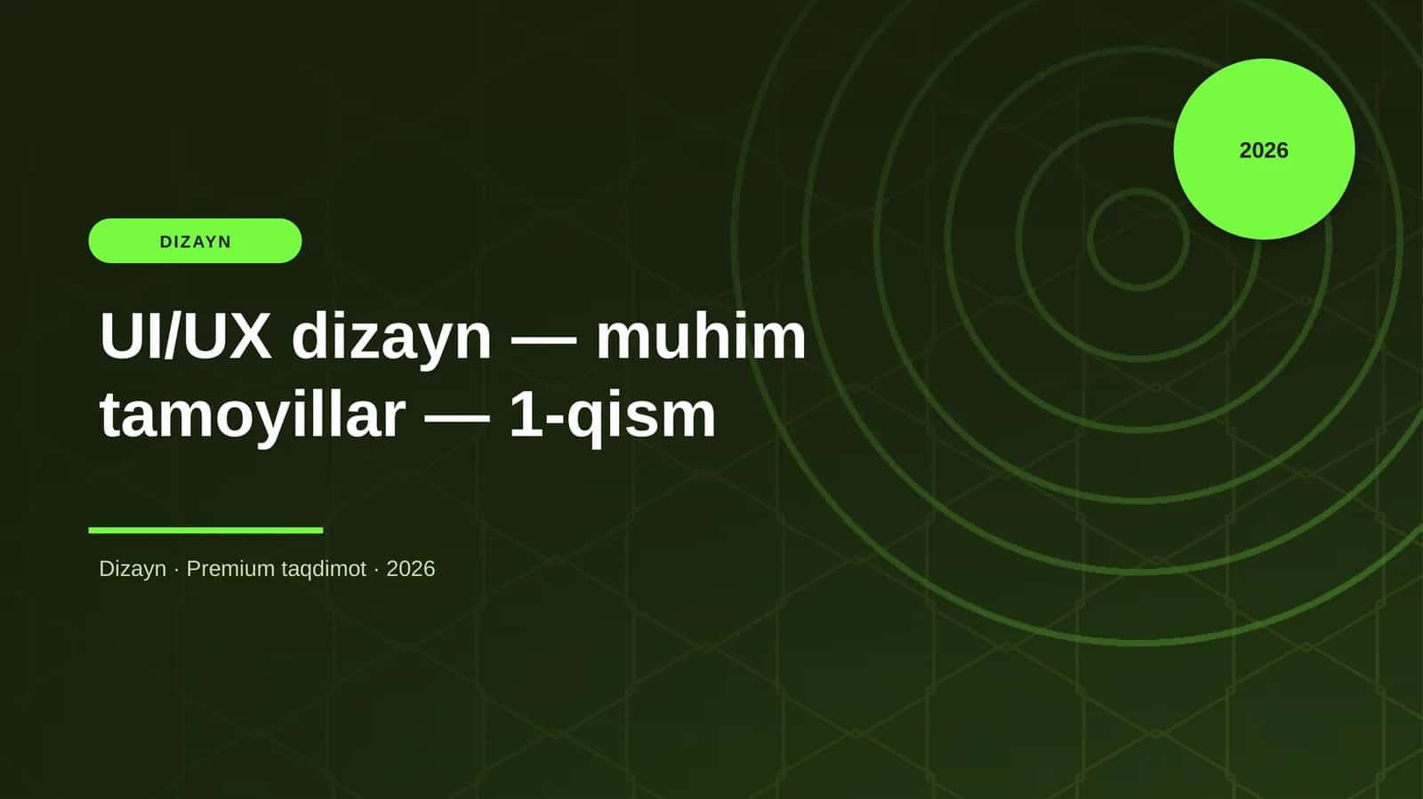 UI/UX dizayn — muhim tamoyillar — 1-qism 1