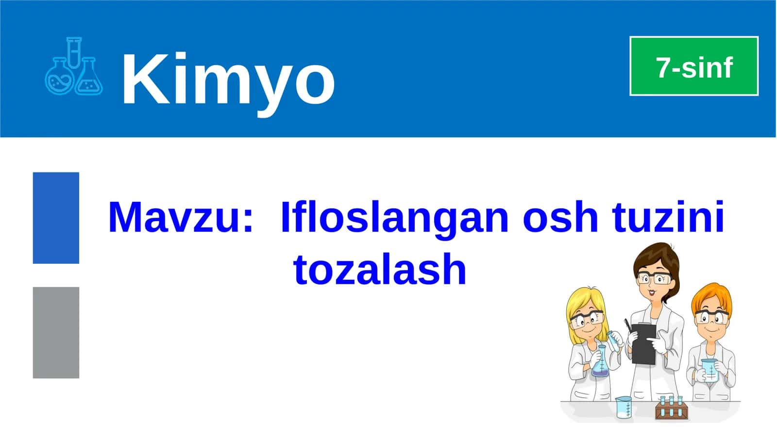 Ifloslangan osh tuzini tozalash. 1