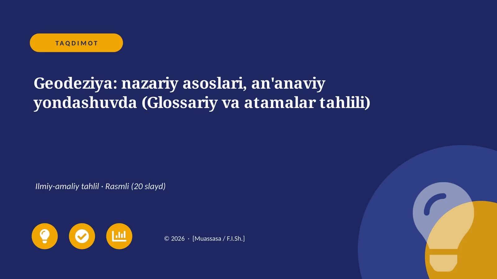Geodeziya: nazariy asoslari, an'anaviy yondashuvda (Glossariy va atamalar tahlili) 1