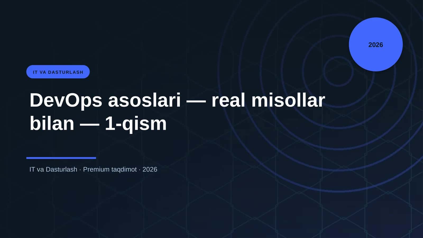 DevOps asoslari — real misollar bilan — 1-qism 1