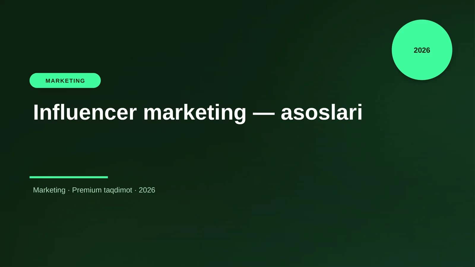 Influencer marketing — asoslari 1