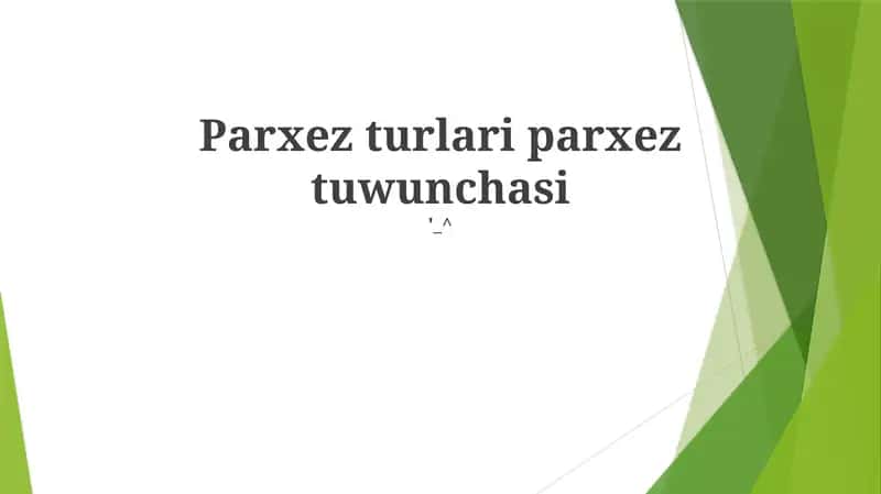 Bog'lar turlari parxez tuwunchasi 1