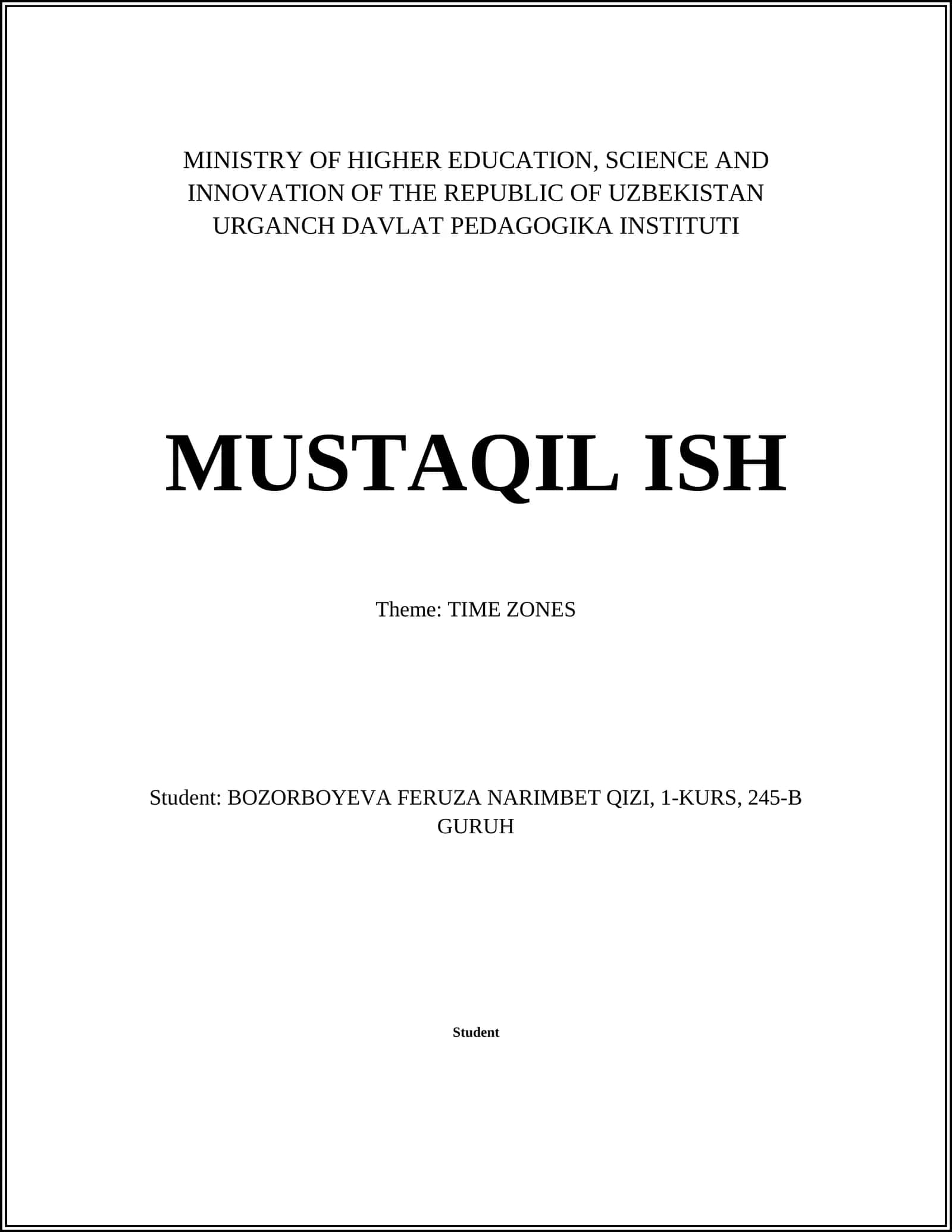 MUSTAQIL ISH: TIME ZONES 1