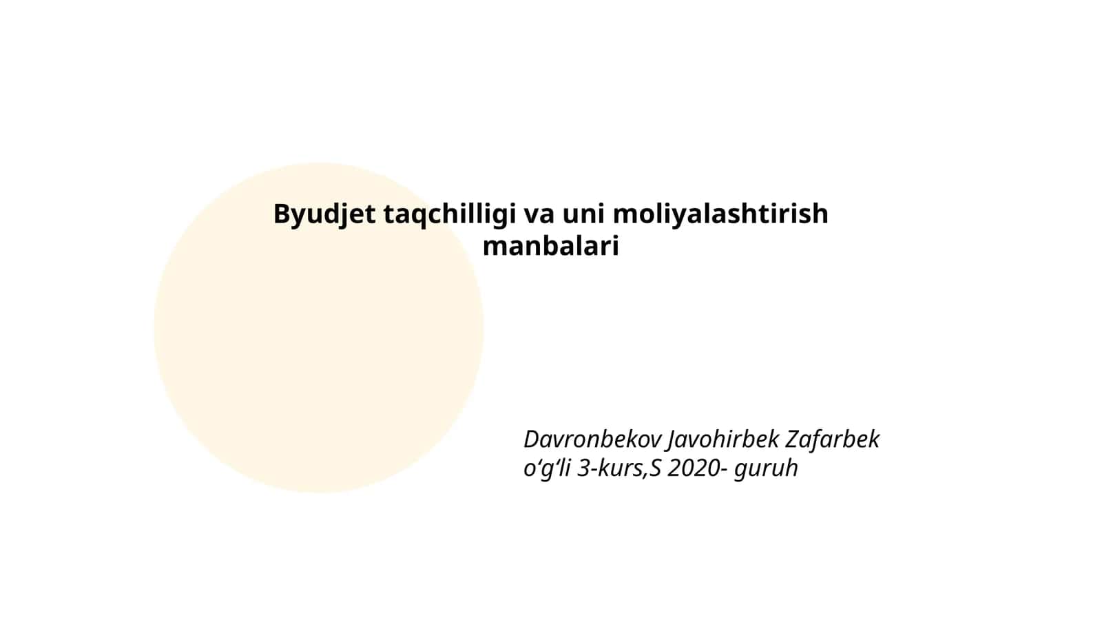 Byudjet taqchilligi va uni moliyalashtirish manbalari 1