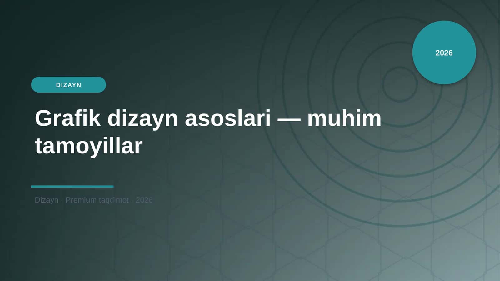 Grafik dizayn asoslari – muhim tamoyillar 1