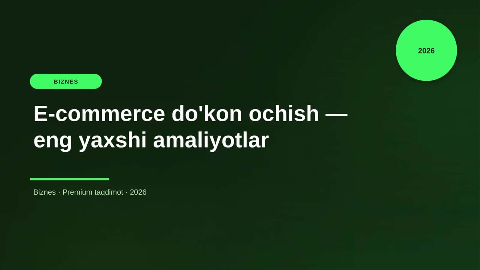 E-commerce do'kon ochish — eng yaxshi amaliyotlar 1