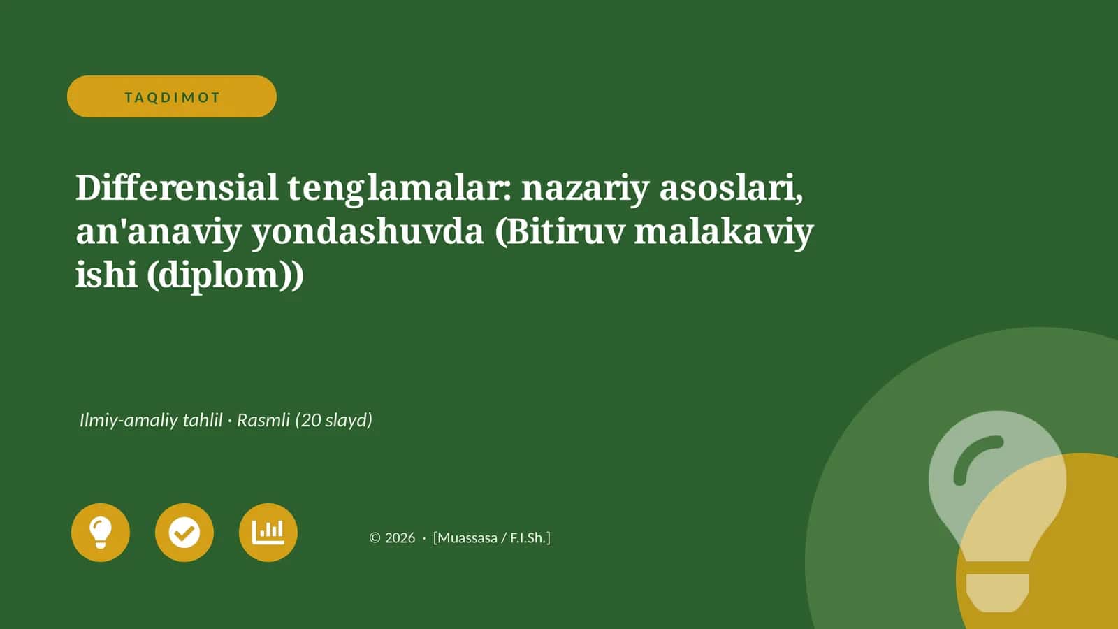 Differensial tenglamalar: nazariy asoslari, an'anaviy yondashuvda (Bitiruv malakaviy ishi (diplom)) 1