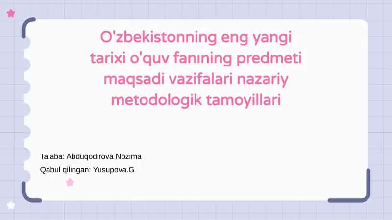 O'zbekistonning eng yangi tarixi o'quv fanı 1