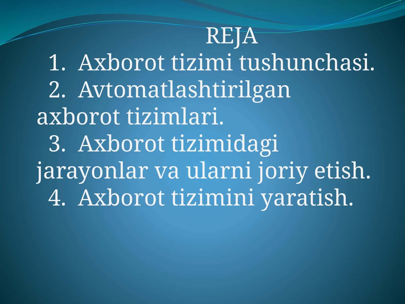 Axborot tizimlarining yaratilishi, ularning funksiyalari va ularni joriy etish jarayonlari 1