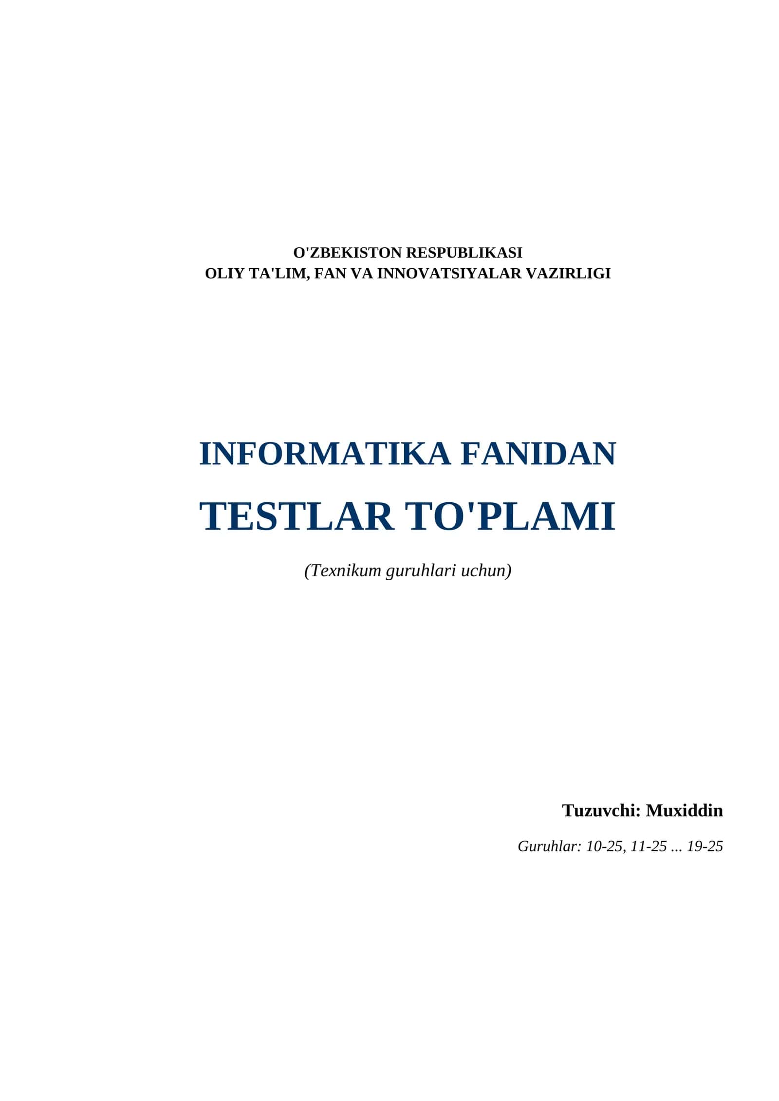 Informatika fanidan testlar to'plami 1