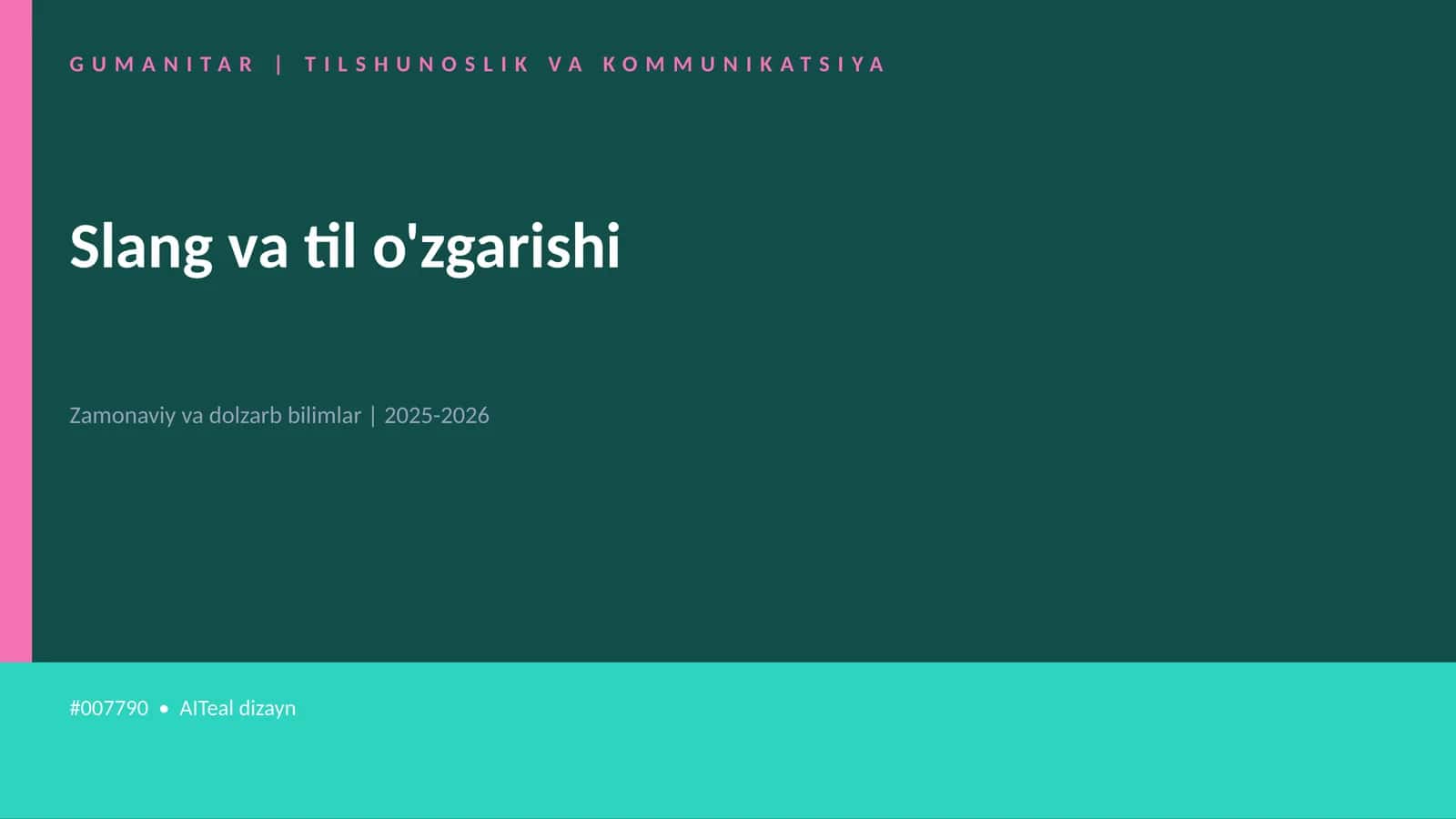 Slang va til o'zgarishi 1