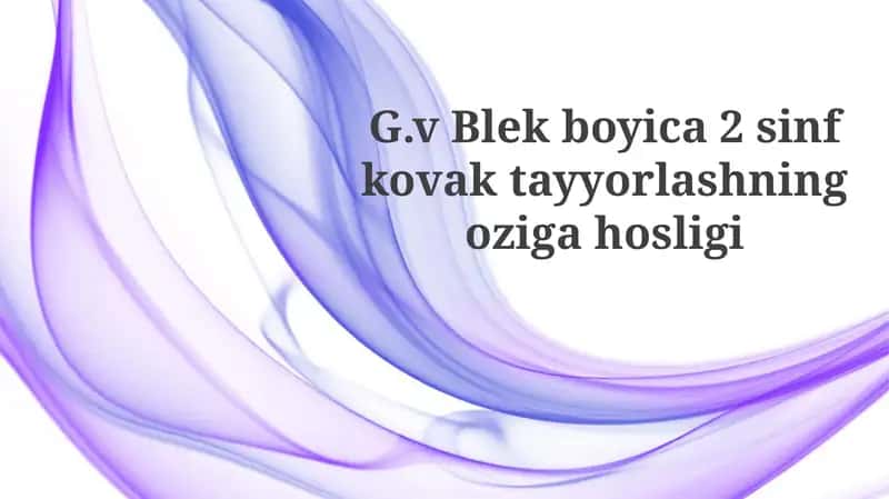 G.v. Blek boyicha 2-sinf qovoq tayyorlash 1