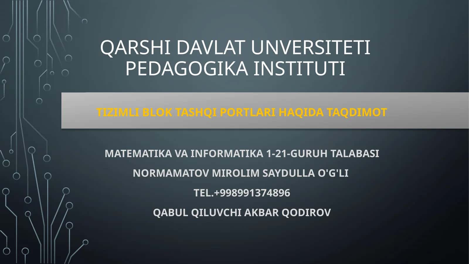TIZIMLI BLOK HAQIDA TAQDIMOT 1