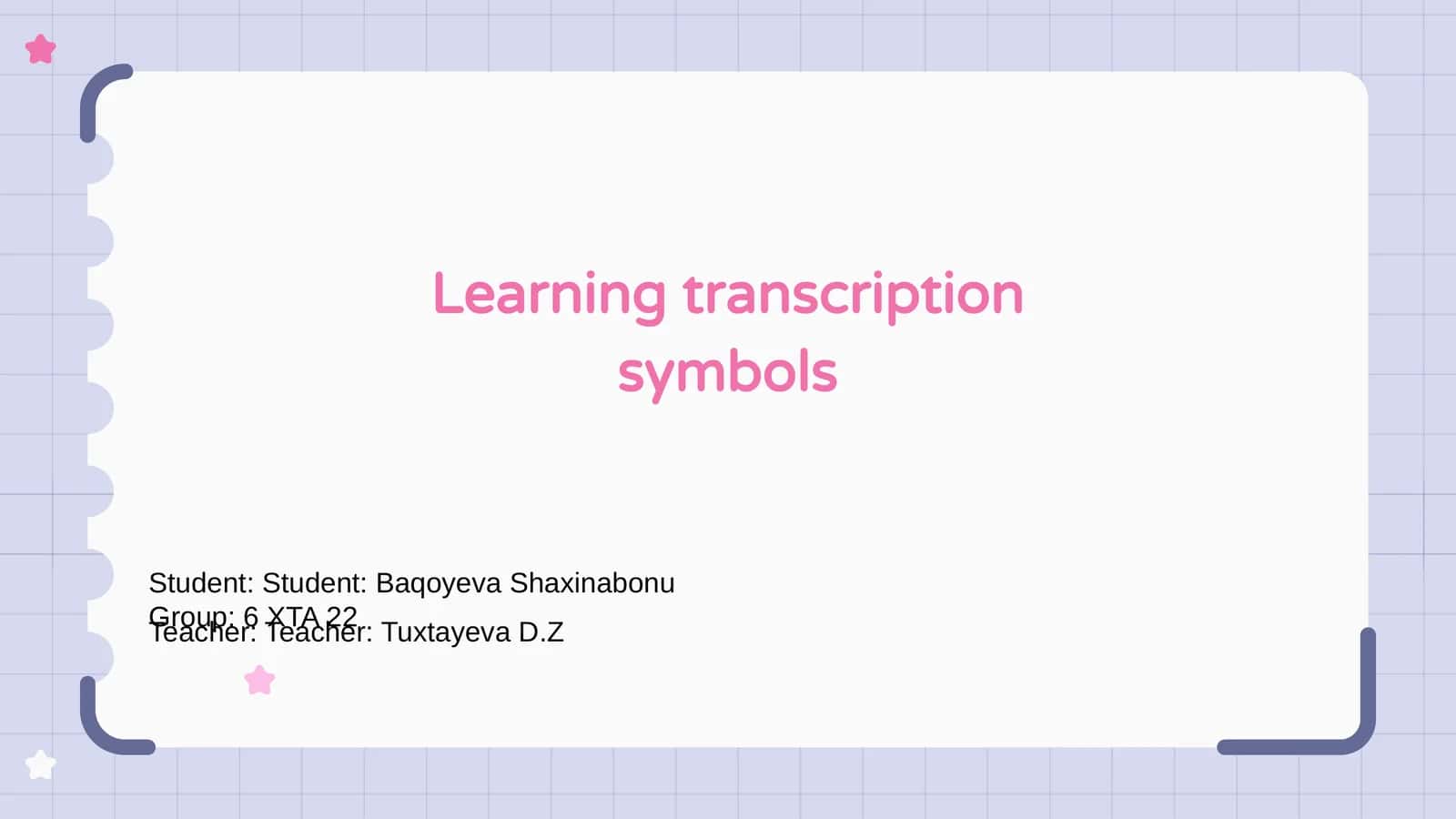 Learning transcription symbols 1