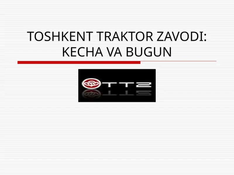 TOSHKENT TRAKTOR ZAVODI 1