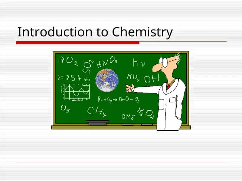 Introduction to Chemistry 1