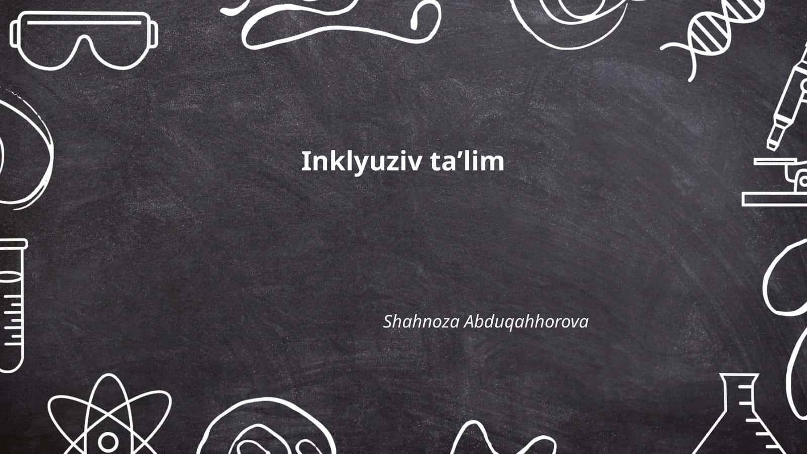 Inklyuziv taʼlim 1