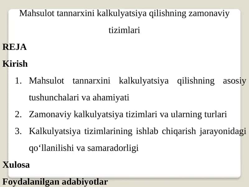 Mahsulot tannarxi-ni kalkulyatsiya qilishning zamonaviy tizimlari 1