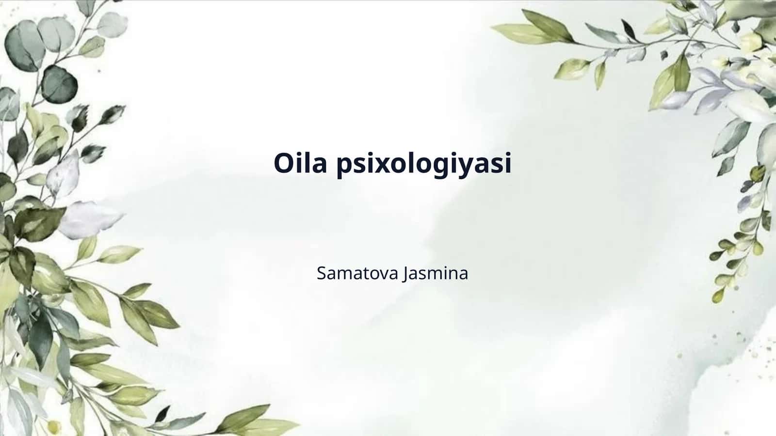 Oila psixologiyasi 1