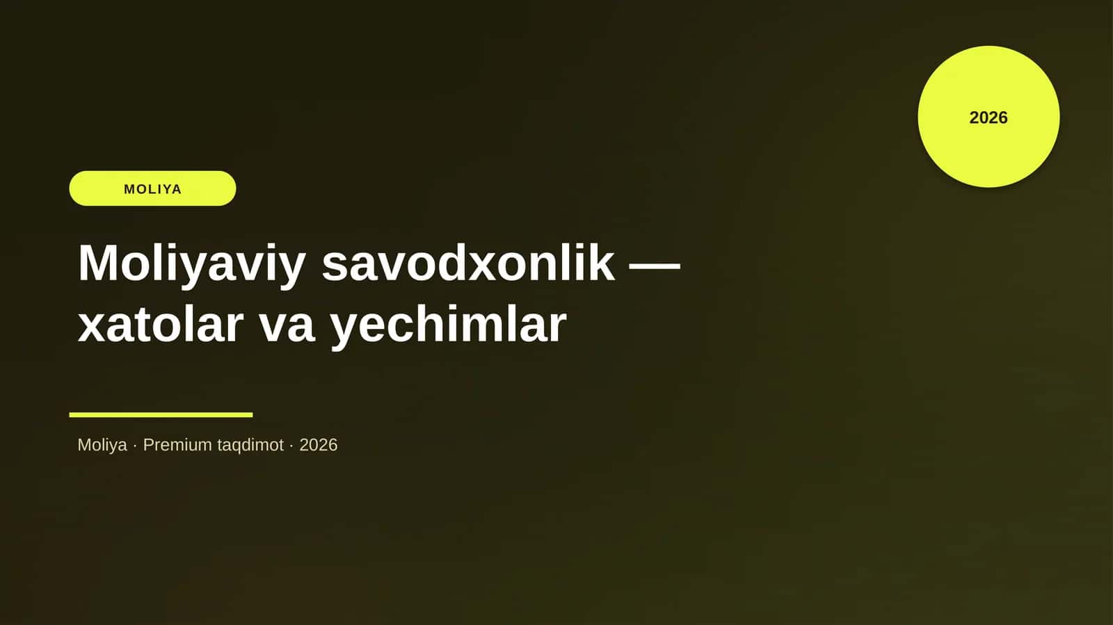 Moliyaviy savodxonlik — xatolar va yechimlar 1