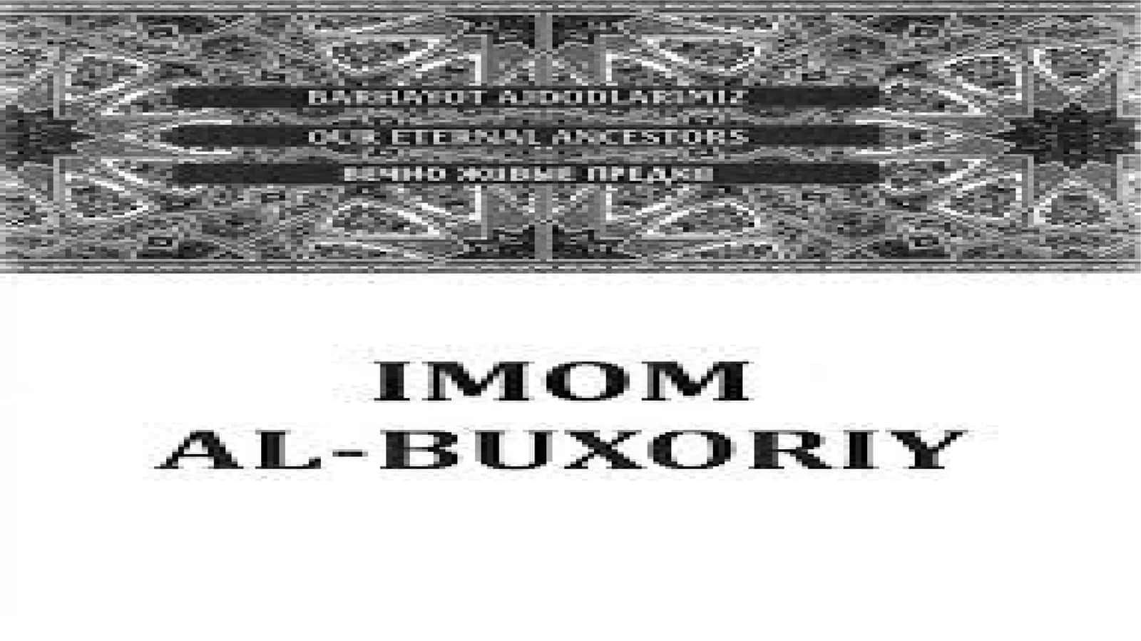 Imom-Buxoriy 1