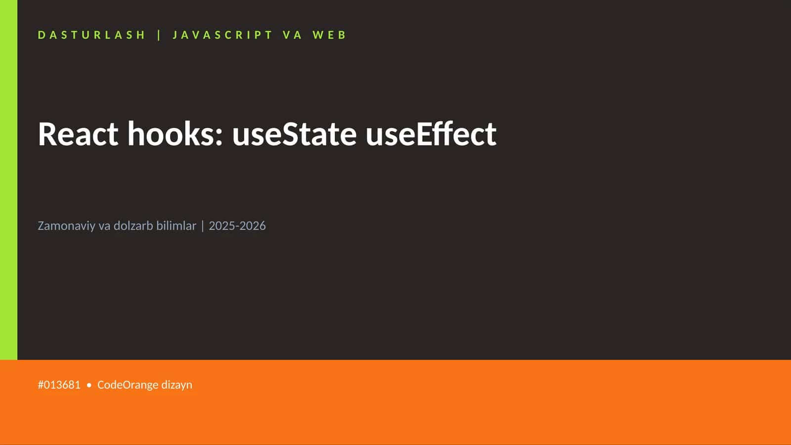 React hooks: useState useEffect 1