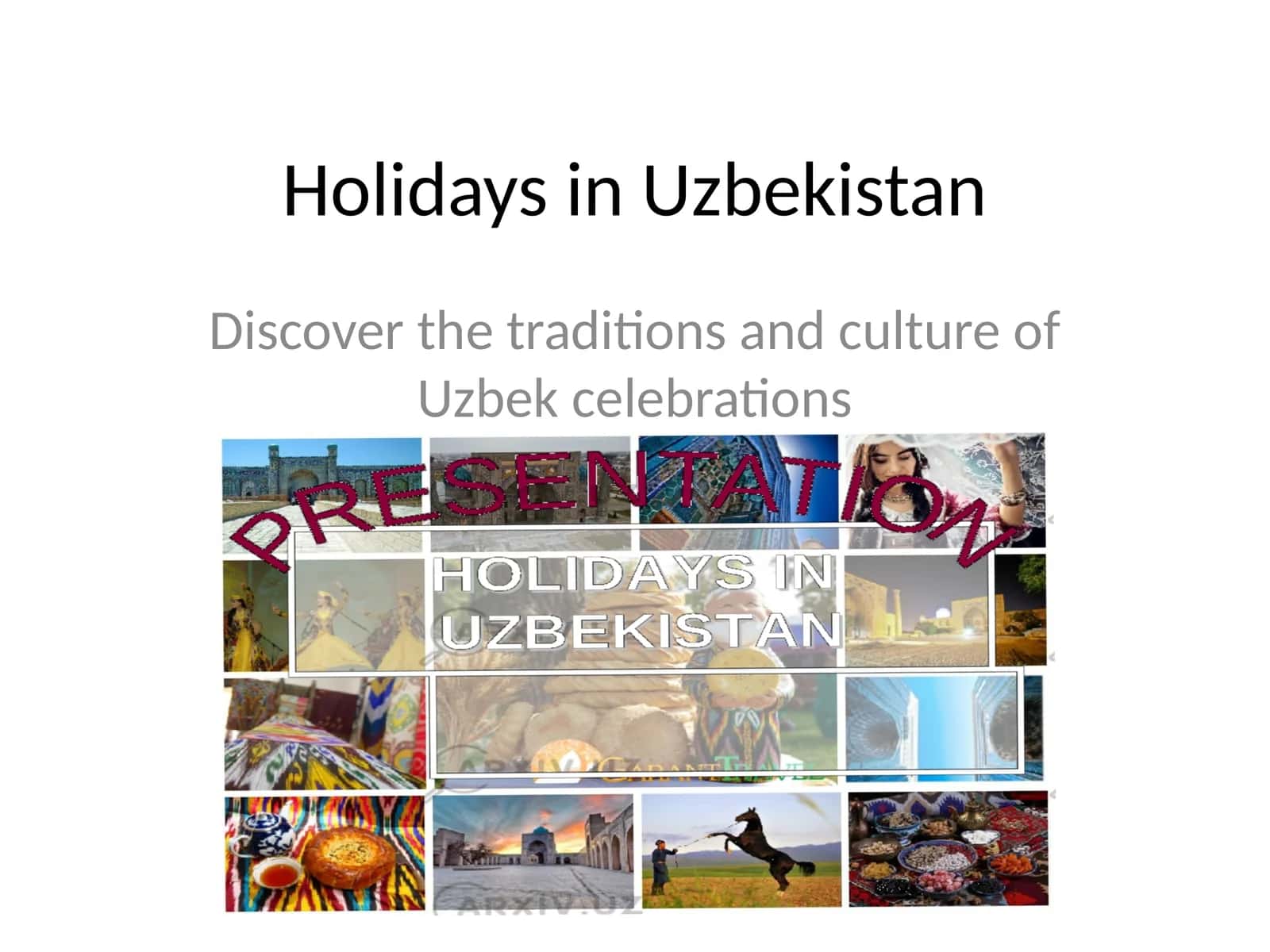 Holidays in Uzbekistan 1