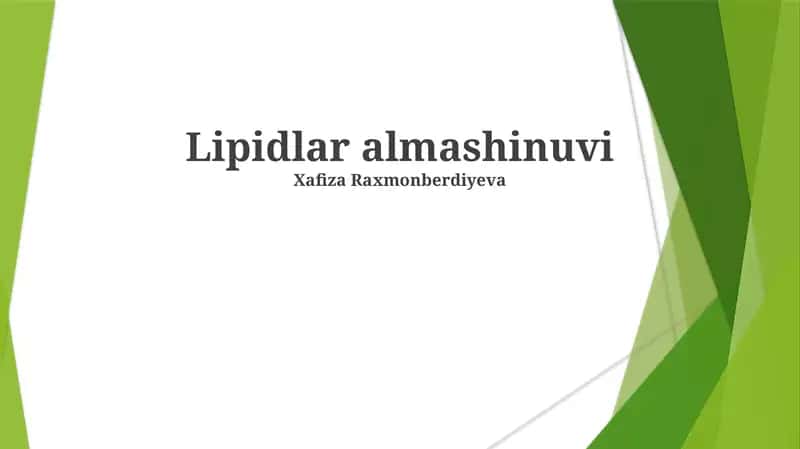 Lipidlar almashinuvi 1
