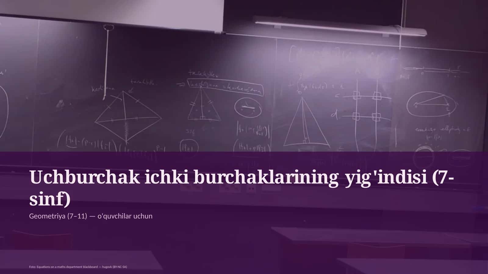 Uchburchak ichki burchaklarining yig'indisi (7-sinf) 1