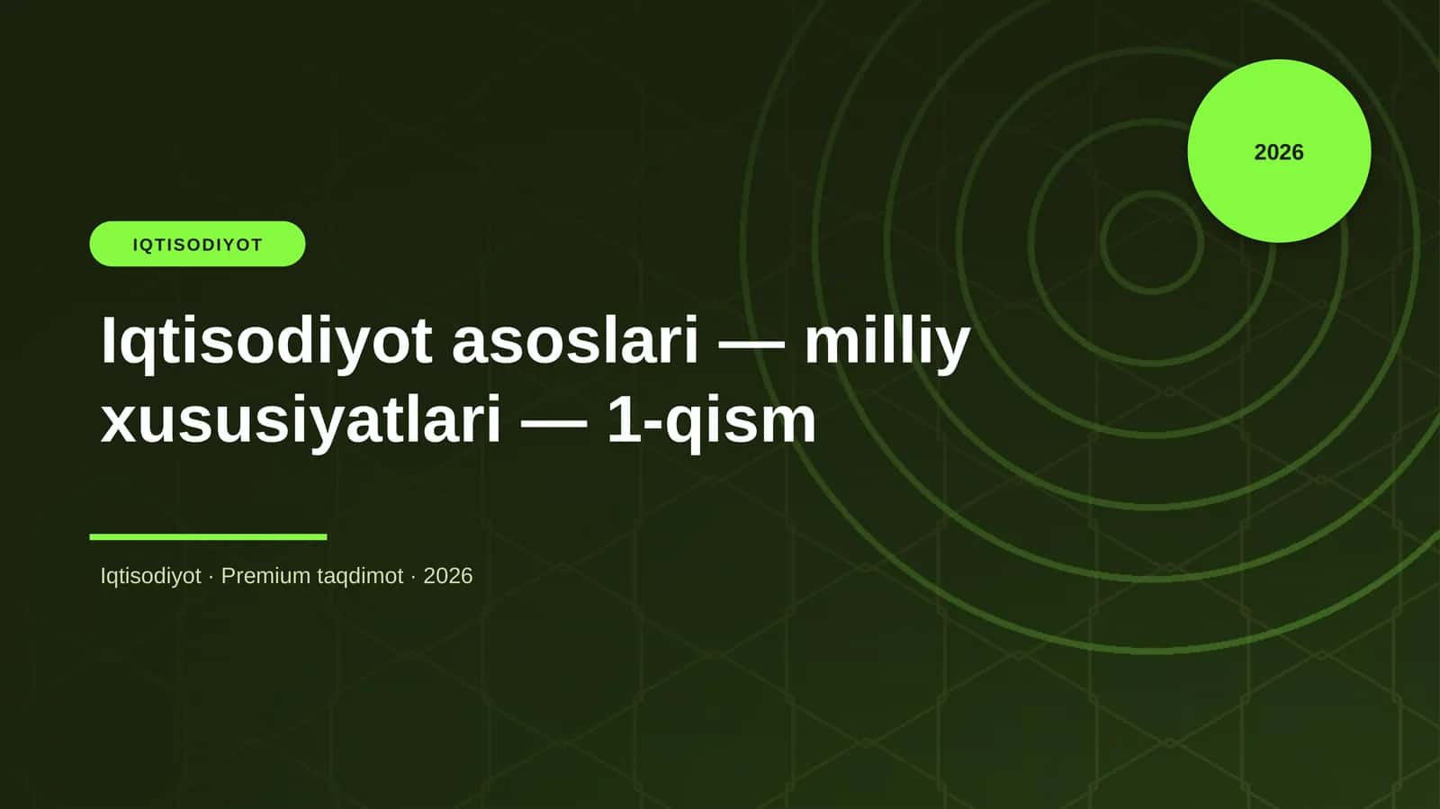 Iqtisodiyot asoslari — milliy xususiyatlari — 1-qism 1