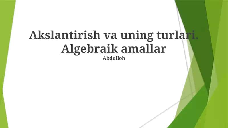Algebraik amallar 1
