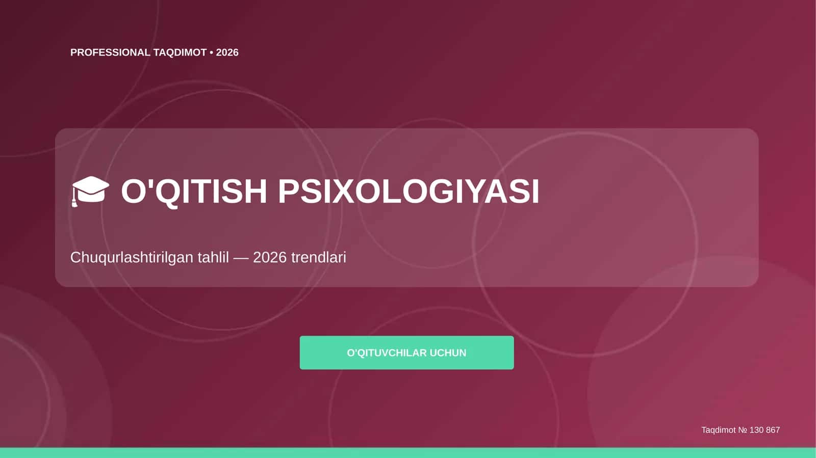 O'QITISH PSIXOLOGIYASI 1