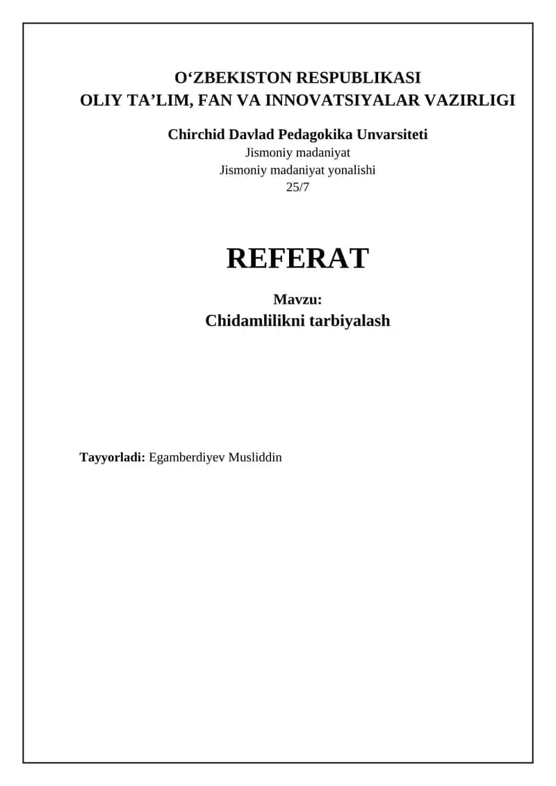 Chidamlilikni tarbiyalash 1