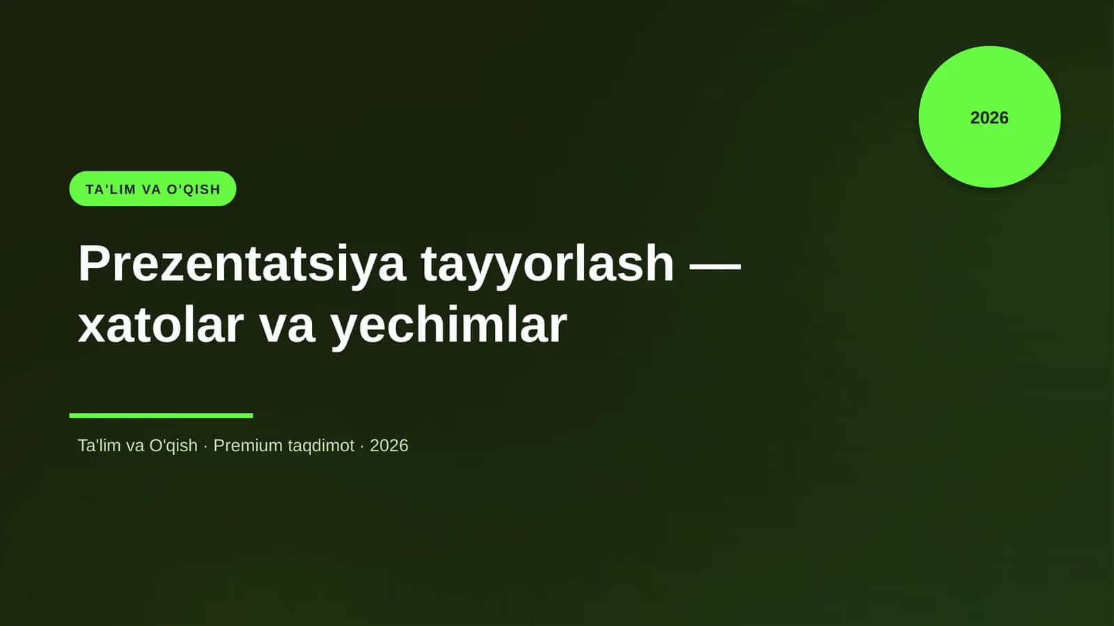 Prezentatsiya tayyorlash — xatolar va yechimlar 1