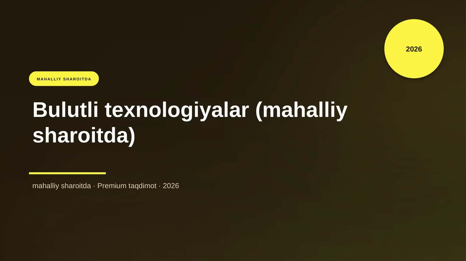 Bulutli texnologiyalar (mahalliy sharoitda) 1