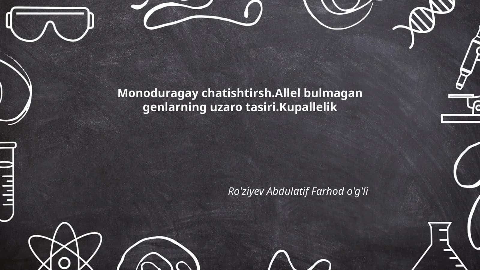 Monoduragay chatishtirsh 1