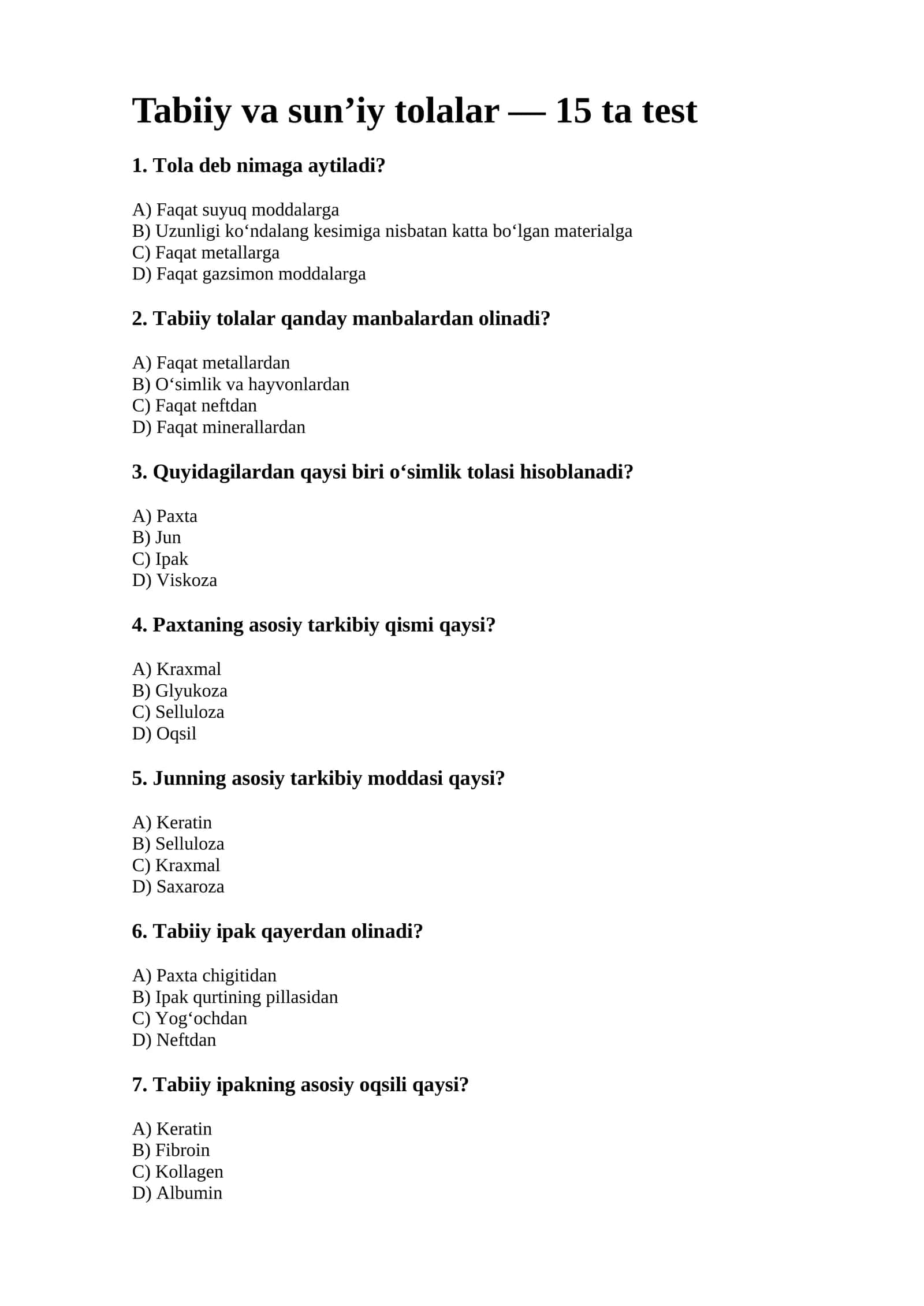 Tabiiy va sun’iy tolalar — 15 ta test 1