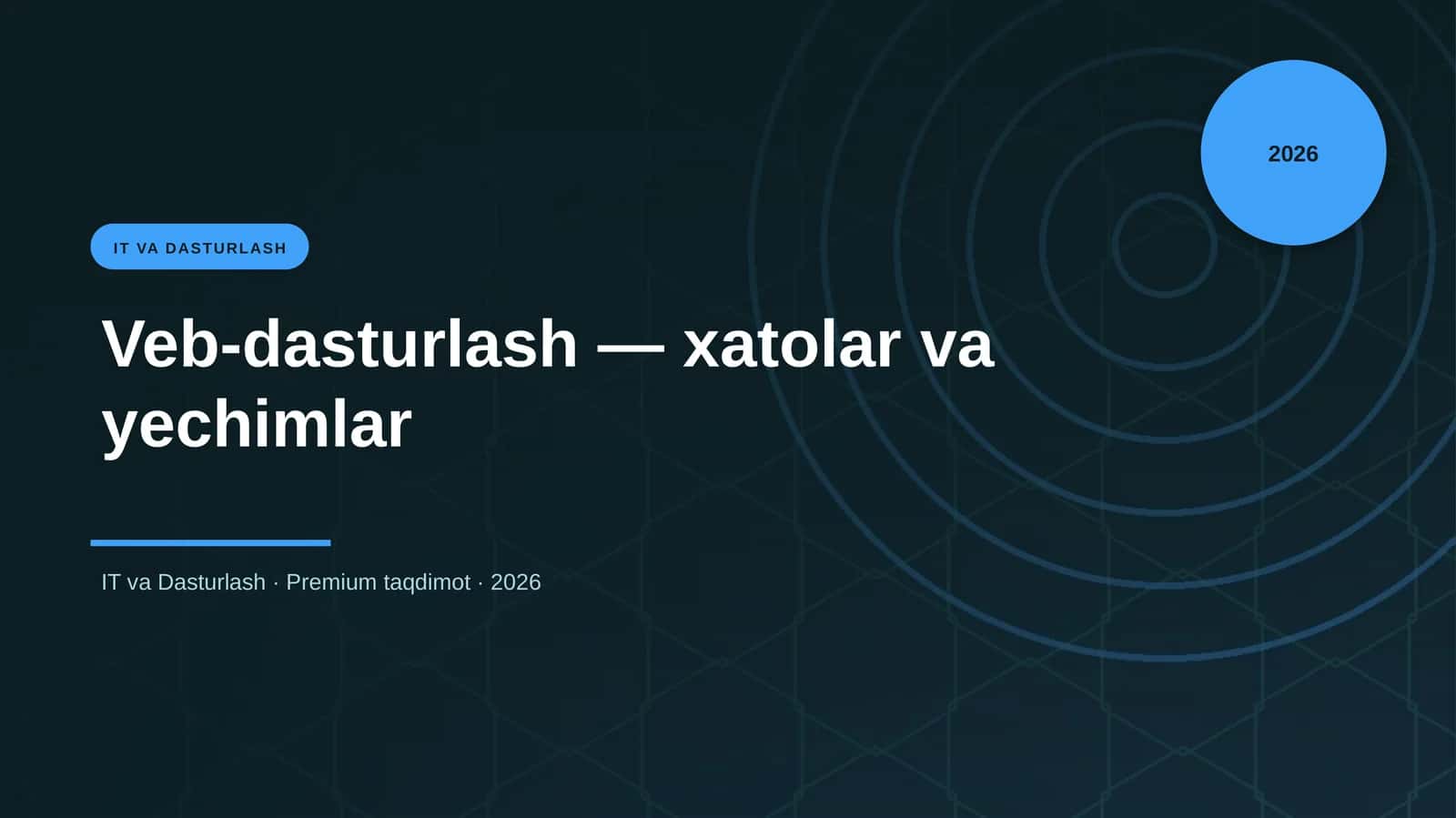 Veb-dasturlash — xatolar va yechimlar 1