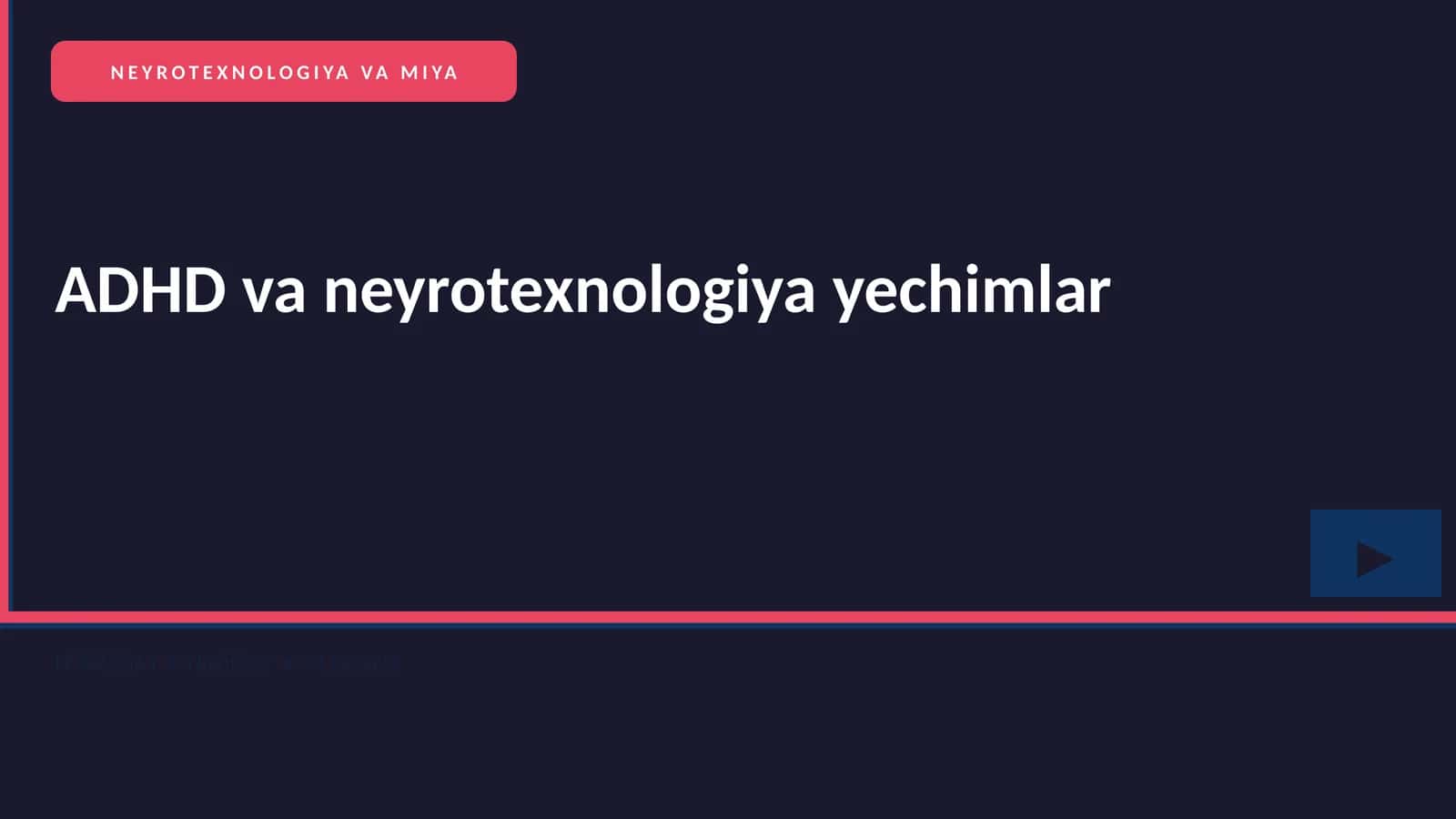 ADHD va neyrotexnologiya yechimlar 1
