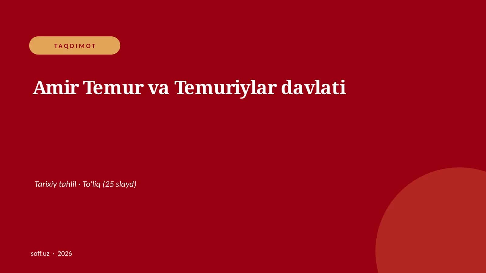 Amir Temur va Temuriylar davlati 1