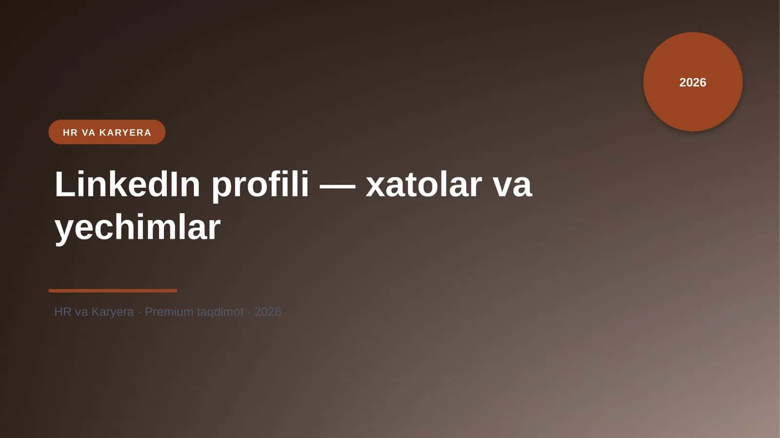 LinkedIn profili — xatolar va yechimlar 1