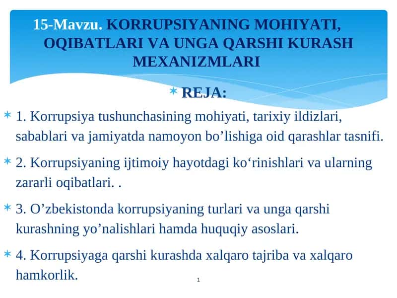 KORRUPSIYANING MOHIYATI, OQIBATLARI VA UNGA QARSHI KURASH MEXANIZMLARI 1