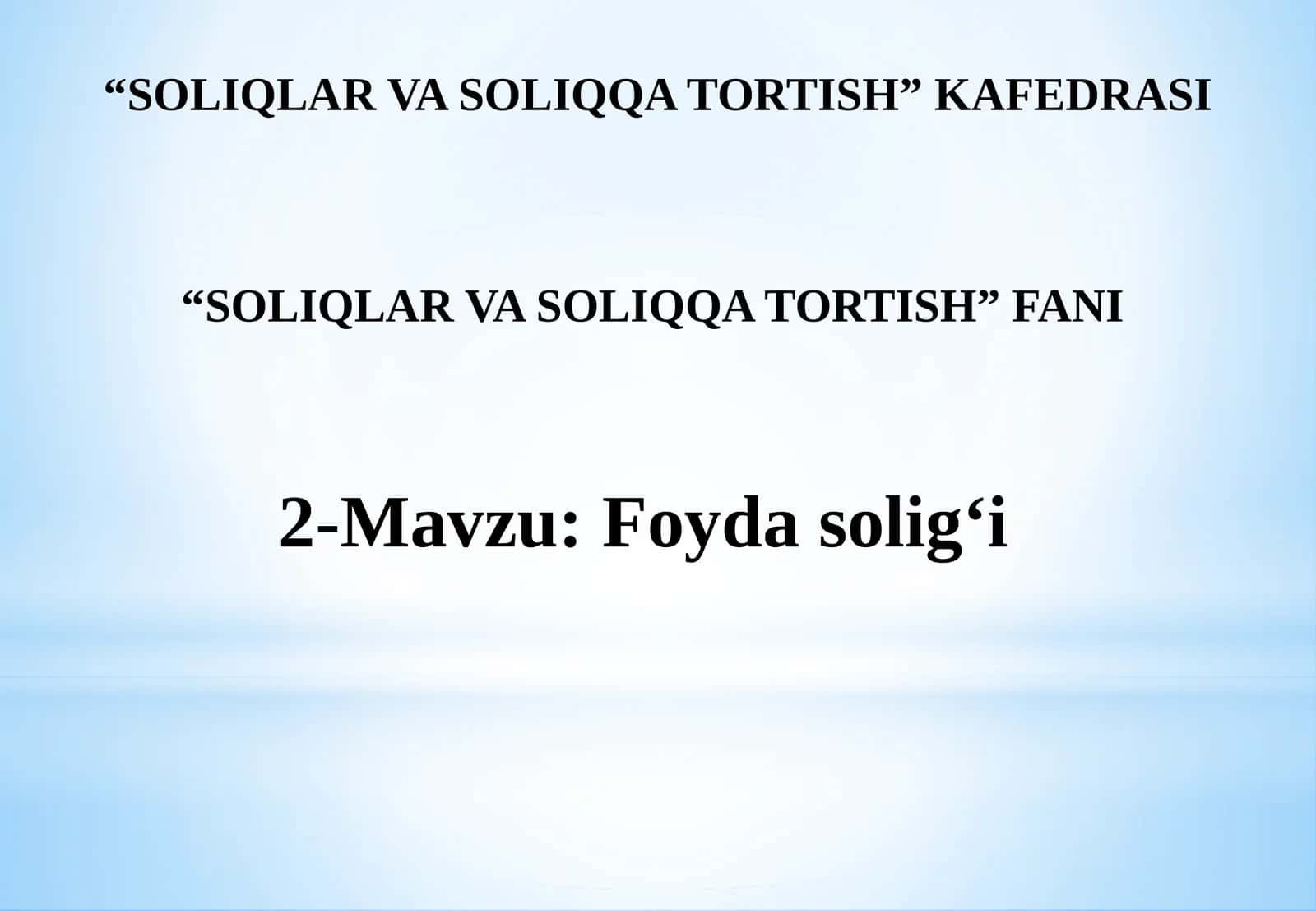 Foyda solig’i 1