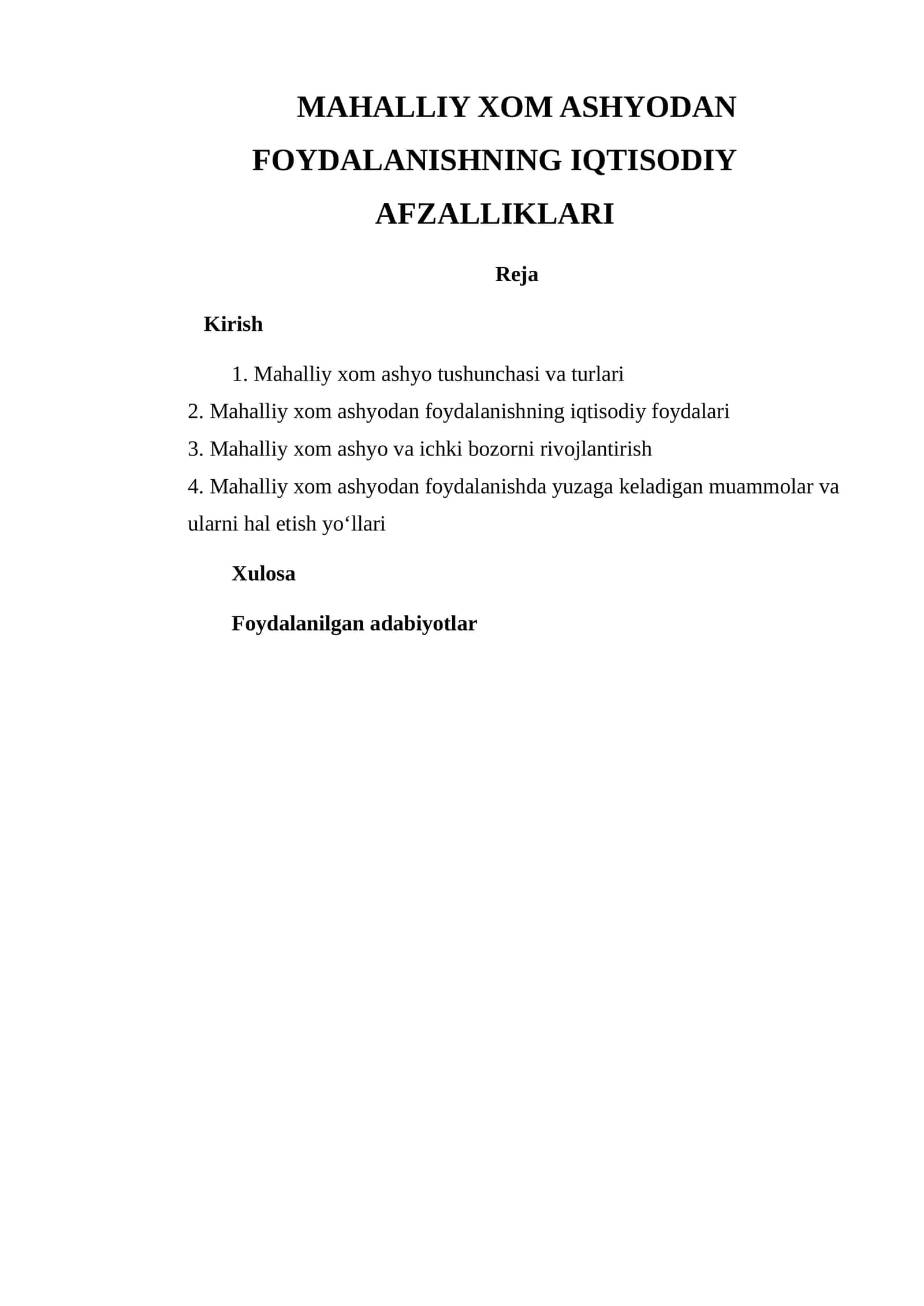 MAHALLIY XOM ASHYODAN FOYDALANISHNING IQTISODIY AFZALLIKLARI 1