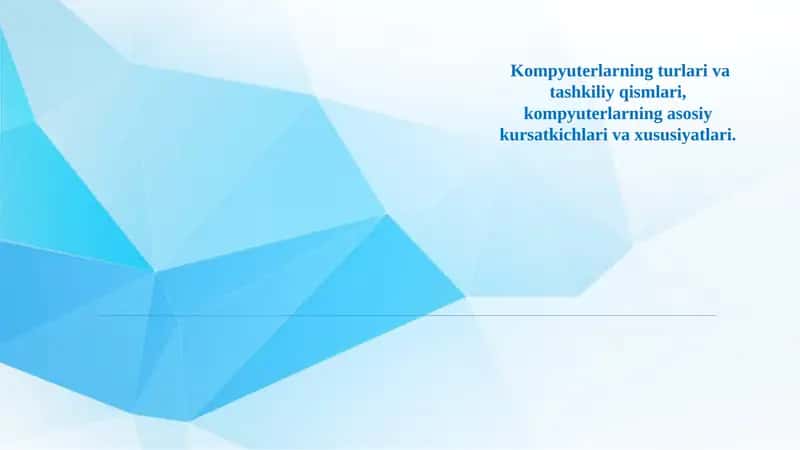 Kompyuterlarning turlari 1