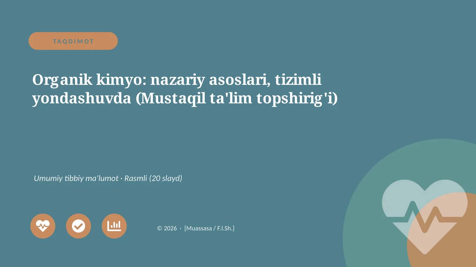 Organik kimyo: nazariy asoslari, tizimli yondashuvda (Mustaqil ta'lim topshirig'i) 1